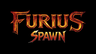 Furius Spawn
