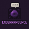 EnderAnnounce