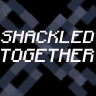 ShackledTogether
