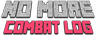 NoMoreCombatLog