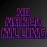 NoNakedKilling