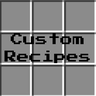 Custom Recipes