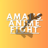 Amai's Anime Fight