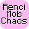 RenciMobChaos