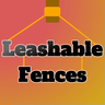 Leashable Fences